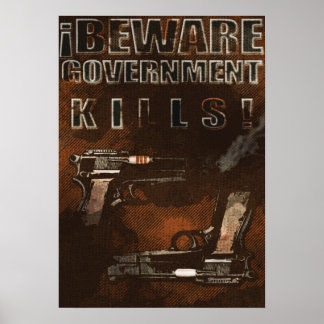 Póster Government Kills