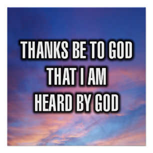 Póster Gracias a Dios Que Soy Escuchado Por Dios
