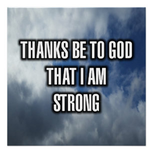 Póster Gracias a Dios Que Soy Fuerte