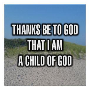 Póster Gracias a Dios Que Soy Un Hijo De Dios