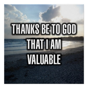Póster Gracias a Dios Que Soy Valioso
