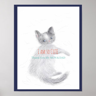 Póster Gracias a mi MON y DAD - soy muy lindo - CatPoster