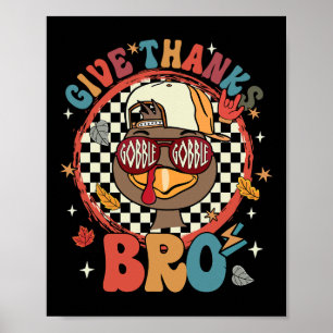 Póster Gracias Bro Cute Turkey Toddler Gracias