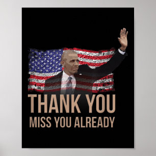 Póster Gracias Obama, Señorita Ya Barack Presidente.