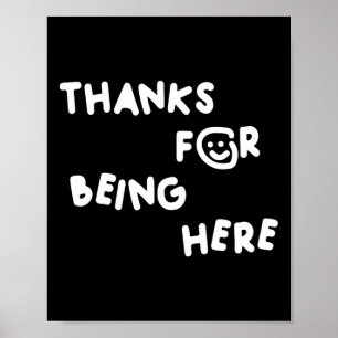 Póster Gracias Por Estar Aquí Un Diseño Divertido