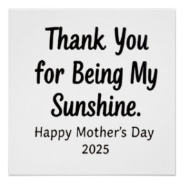 Póster Gracias por ser mi mamá Sunshine como regalo