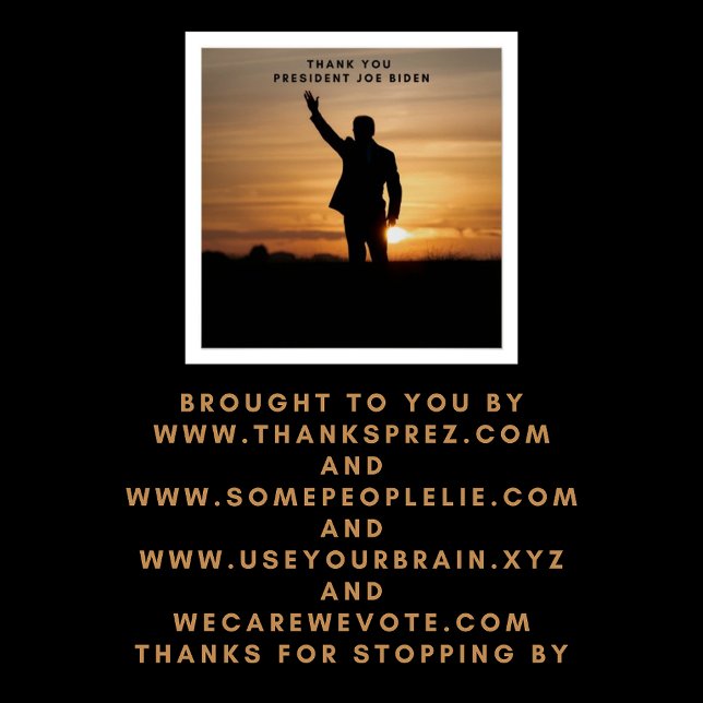 Póster Gracias Presidente Joe Biden (Subido por el creador)