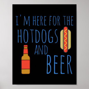 Póster Graciosa Camisa De Perro Caliente Estoy Aquí Para