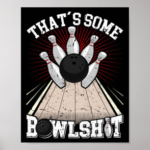 Póster Graciosa camiseta de boliche que es un tazón