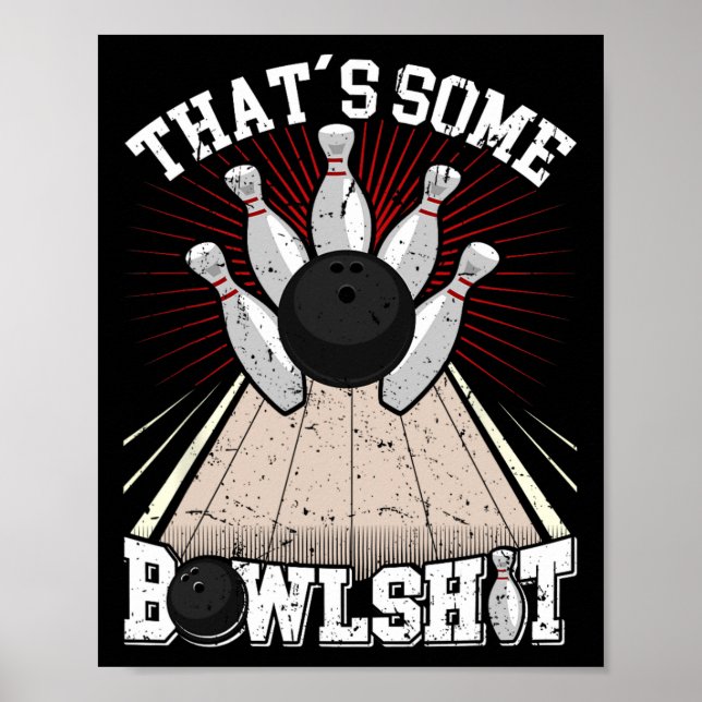 Póster Graciosa camiseta de boliche que es un tazón (Frente)