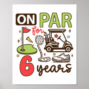 Póster Graciosa camiseta de golf de 6 años de edad Golfer
