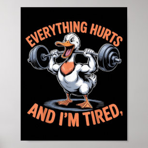 Póster Graciosa Cita De Pato De Gimnasio Todo Duele Y Est