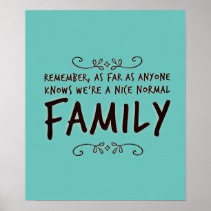 Póster Graciosa cita Familia Normal
