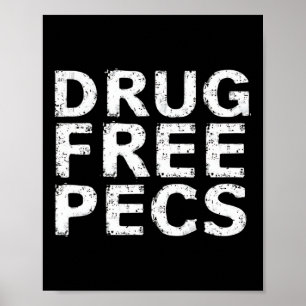 Póster Graciosa Construcción de cuerpos sin drogas natura