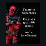 Póster Graciosa fotografía de juguete anti héroe<br><div class="desc">Disfruta de este divertido diseño poster de una figura de acción de juguete captada a través de una lente de cámara. Esta cita muestra el carácter de esta figura de acción. Disfruta este producto y muchos más en mi tienda.</div>