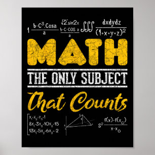 Póster Graciosa Math Geek Math El Único Asunto Que Cuenta