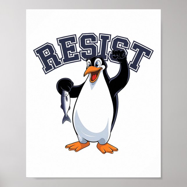 Póster Graciosa protesta de pingüino Tee se resiste a sos (Frente)