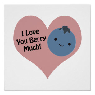 Póster Graciosamente te amo Berry Mucho Cute Kawaii Blueb