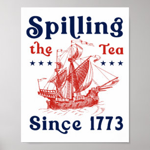 Póster Gracioso 4 De Julio Derramando El Té Desde 1773 Cu