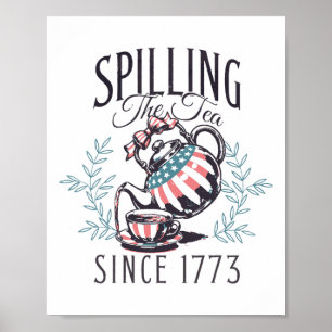 Póster Gracioso 4 De Julio Derramando El Té Desde 1773 Cu