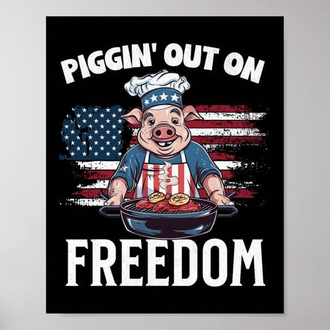 Póster Gracioso 4 De Julio Pig Grilling Bbq Fiesta Rbecue (Frente)