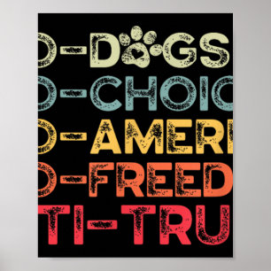Póster Gracioso Anti Trump Tee, Pro-perros, Pro-elección,