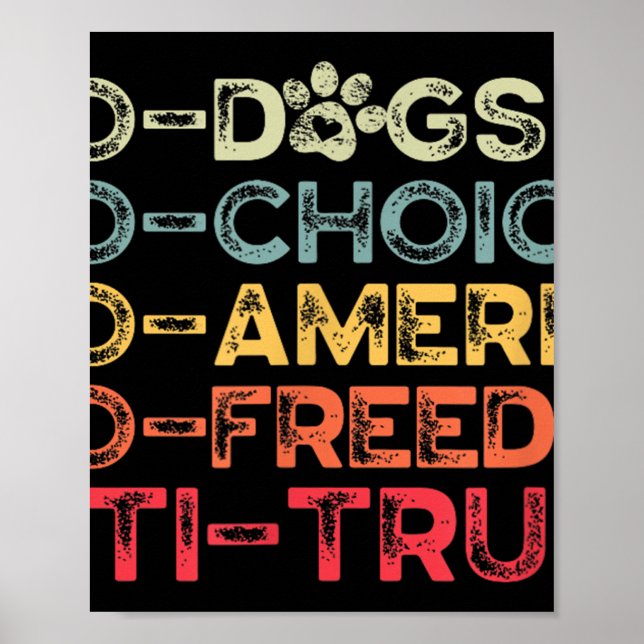 Póster Gracioso Anti Trump Tee, Pro-perros, Pro-elección, (Frente)