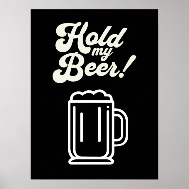 Póster Gracioso Bar "Hold My Beer" (Frente)