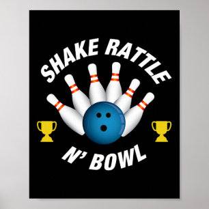 Póster Gracioso Bowling T Shirt shake Rattle N' Bowl