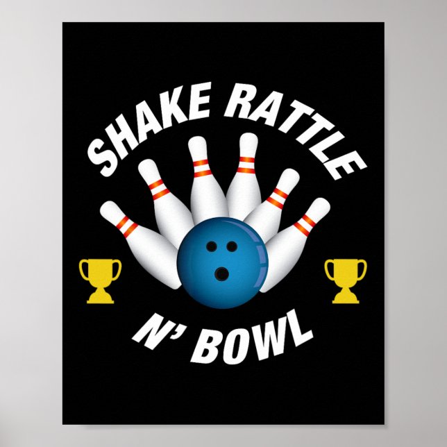 Póster Gracioso Bowling T Shirt shake Rattle N' Bowl (Frente)