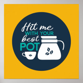 Póster Gracioso café Pun Typografía Art Retro Color