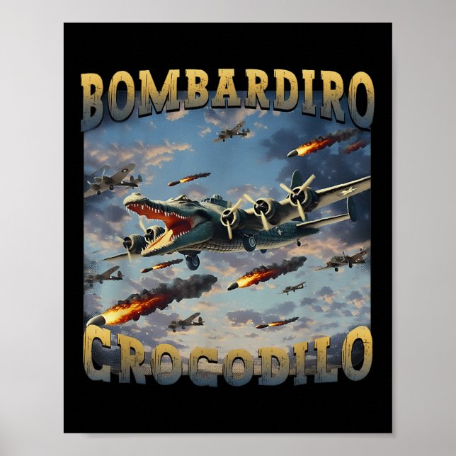 Póster Gracioso Cocodrilo Meme Bombardiro Crocodilo Funny (Frente)