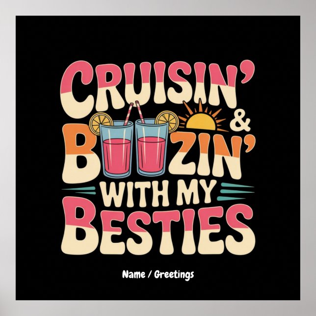 Póster Gracioso Cruissin' y Boozin' con mis bollos (Frente)