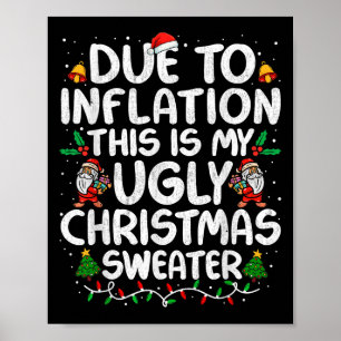 Póster Gracioso Debido A La Inflación Los Navidades Feo S