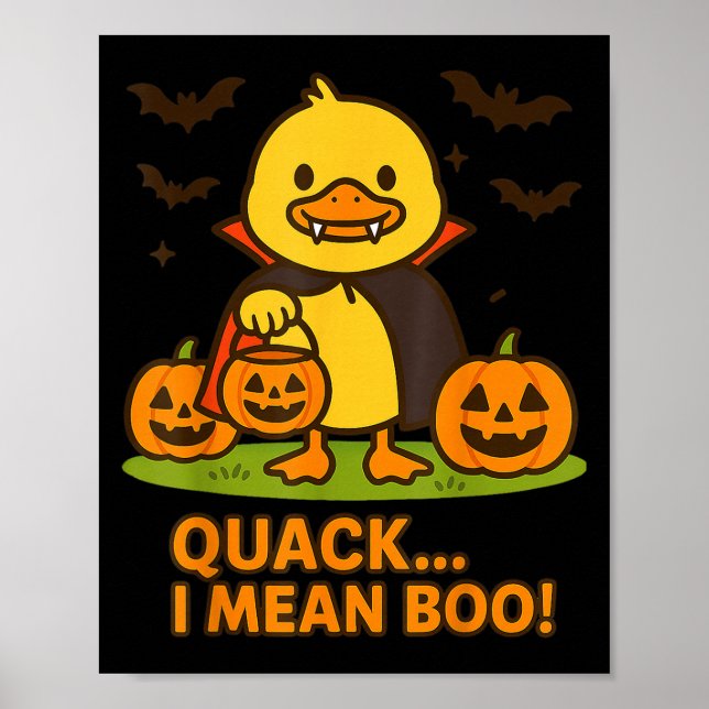 Póster Gracioso disfraz de Halloween de pato - Quack, me  (Frente)