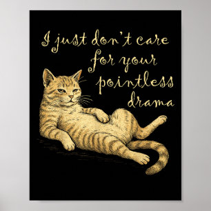Póster Gracioso drama de gato flojo Cita diseño gráfico H