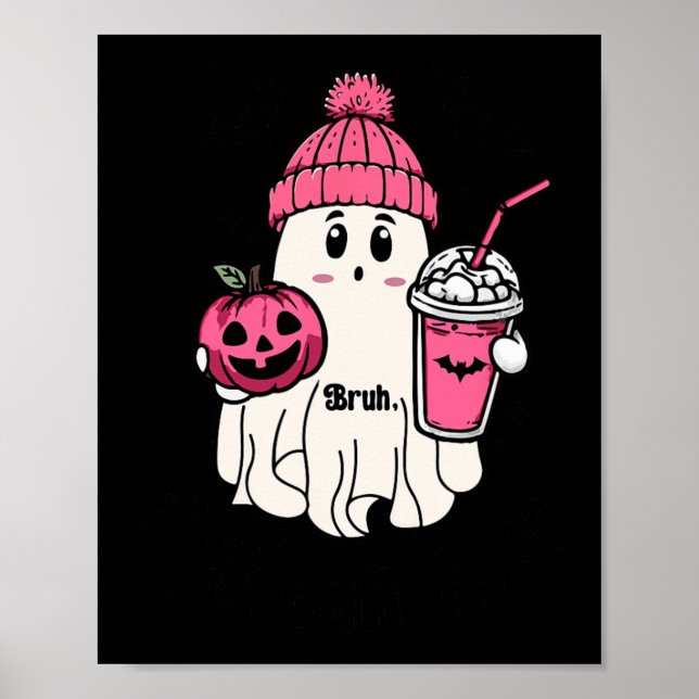 Póster Gracioso fantasma Bruh me refiero a Boo Halloween (Frente)