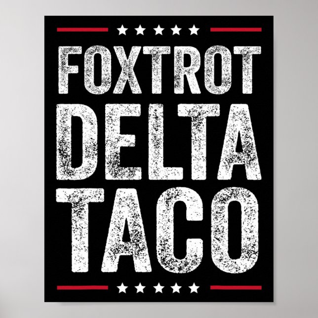 Póster Gracioso Foxtrot Delta Taco2 (Frente)
