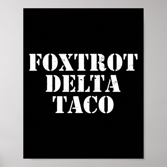 Póster Gracioso Foxtrot Delta Taco7 (Frente)