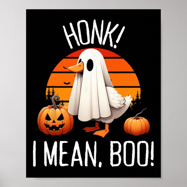 Póster Gracioso Ghost Goose Honk Me Refiero A Boo (Frente)