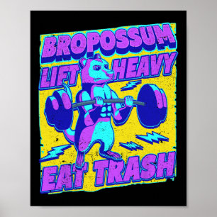 Póster Gracioso Gimnasio Levantamiento Pesado Comer Trash