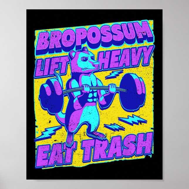 Póster Gracioso Gimnasio Levantamiento Pesado Comer Trash (Frente)
