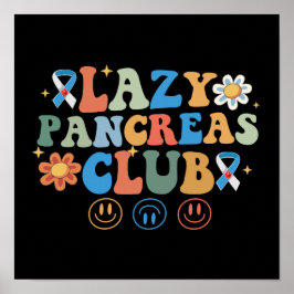 Póster Gracioso Groovy Lazy Pancreas Club