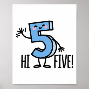 Póster ¡Gracioso Hola Cinco! Alta Mano Hola Ola Número 5 