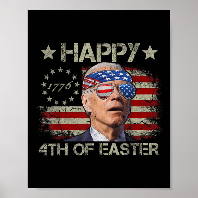 Póster Gracioso Joe Biden 4 De Julio Feliz 4 De Pascua De (Frente)