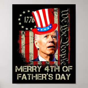 Póster Gracioso Joe Biden Feliz 4° Día del Padre Camiseta