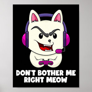 Póster Gracioso juego de video para gato justo Meow Gamer