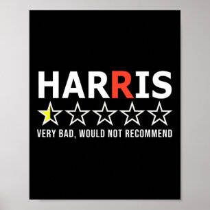 Póster Gracioso Kamala Harris Muy Malo No Recomendaría V