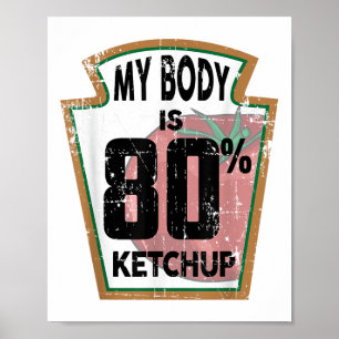 Póster Gracioso Ketchup Lover Salsa temática de tomate Fo