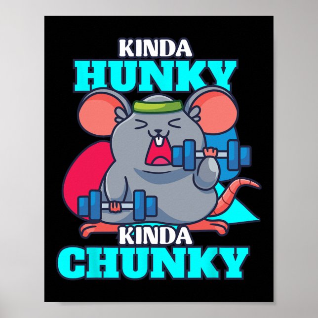 Póster Gracioso Kinda Chunky Kinda Hunky Gym Po (Frente)